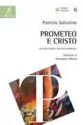 Copertina libro <b>Prometeo e Cristo</b>