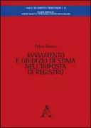 Copertina libro <b>Avviamento e giudizio di stima nell'imposta di registro</b>