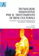 Copertina libro <b>Tecnologie innovative per il trattamento di beni culturali</b>