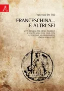 Copertina libro <b>Franceschina ... e altri sei</b>