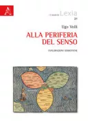 Copertina libro <b>Alla periferia del senso</b>
