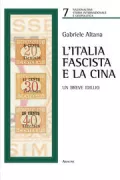 Copertina libro <b>L'Italia fascista e la Cina</b>