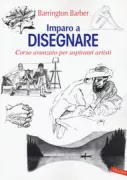 Copertina libro <b>Imparo a disegnare<br></b>(titolo originale o altro titolo: <i>Advanced drawing skills</i>)