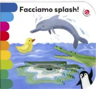 Copertina libro <b>Facciamo splash!</b>