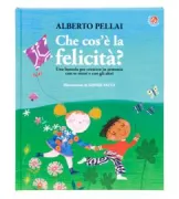 Copertina libro <b>Che cos'è la felicità</b>