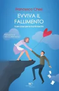 Copertina libro <b>Evviva il fallimento</b>