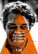 Copertina libro <b>Franco Enriquez e il teatro di regia</b>
