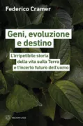 Copertina libro <b>Geni, evoluzione e destino</b>