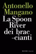 Copertina libro <b>La Spoon river dei braccianti</b>