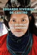 Copertina libro <b>Lo sguardo del giaguaro<br></b>(titolo originale o altro titolo: <i>La mirada del jaguar</i>)