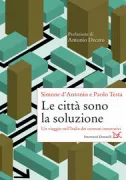 Copertina libro <b>Le città sono la soluzione</b>