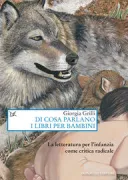 Copertina libro <b>Di cosa parlano i libri per bambini</b>