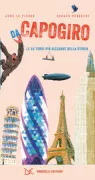 Copertina libro <b>Da capogiro<br></b>(titolo originale o altro titolo: <i>Tours du monde</i>)