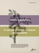 Copertina libro <b>Il carrubo e l'unità di misura del diamante</b>