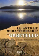 Copertina libro <b>Le antiche mura etrusche di Orbetello</b>