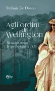 Copertina libro <b>Agli ordini di Wellington</b>