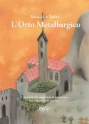 Copertina libro <b>L'orto metallurgico</b>