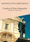 Copertina libro <b>L'ombra di Don Alessandro</b>