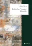 Copertina libro <b>La filosofia e l'immagine del metodo</b>