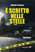 Copertina libro <b>È scritto nelle stelle [Romanzo]</b>