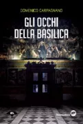 Copertina libro <b>Gli occhi della basilica</b>