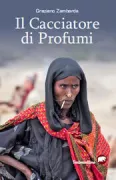 Copertina libro <b>Il cacciatore di profumi</b>