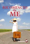 Copertina libro <b>Ricomincio da me</b>