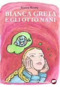 Copertina libro Bianca e Greta e gli 8 nani