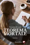 Copertina libro <b>Teorema mortale [Romanzo]</b>