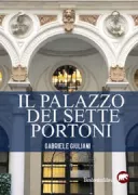 Copertina libro <b>Il palazzo dei sette portoni</b>