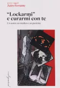 Copertina libro <b>Lockarmi e curarmi con te</b>