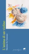 Copertina libro <b>L'anima di un violino</b>