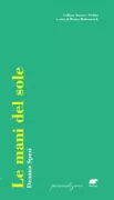 Copertina libro <b>Le mani del sole</b>