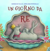 Copertina libro <b>Un giorno da re</b>