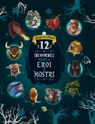Copertina libro <b>Incredibili storie di eroi e mostri</b>