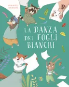 Copertina libro <b>La danza dei fogli bianchi</b>