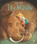 Copertina libro <b>Io e Woolly<br></b>(titolo originale o altro titolo: <i>Wolly et moi</i>)