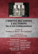 Copertina libro <b>L'identità dell'Austria e dell'Europa tra le due guerre mondiali</b>