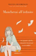 Copertina libro <b>Mancherai all'infinito</b>