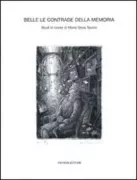 Copertina libro <b>Belle le contrade della memoria</b>