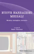 Copertina libro <b>Nuove narrazioni mediali</b>