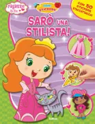 Copertina libro PRIMISTICKERS 6 SARO' UNA STILISTA!