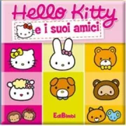 Copertina libro <b>Hello Kitty e i suoi amici</b>