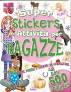 Copertina libro <b>Super stickers e attivita per ragazze</b>