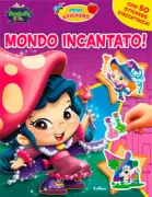 Copertina libro <b>Mondo incantato!</b>