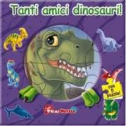Copertina libro <b>Tanti amici dinosauri!<br></b>(titolo originale o altro titolo: <i>Prehistoric pals</i>)