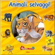 Copertina libro <b>Animali selvaggi!<br></b>(titolo originale o altro titolo: <i>Wild cats!</i>)