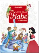 Copertina libro <b>Le più belle fiabe di sempre</b>