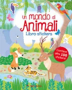 Copertina libro <b>Un mondo di animali<br></b>(titolo originale o altro titolo: <i>Animals of the world</i>)