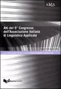 Copertina libro <b>Atti del 9. Congresso dell'Associazione italiana di linguistica applicata</b>